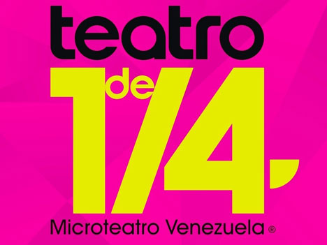 Comienza la 11º edición del TeatroDe1/4 Microteatro Venezuela