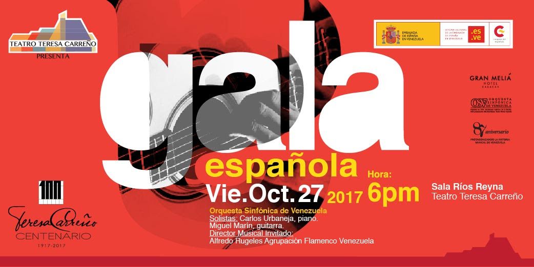 “Gala Española 2017”  se presentará en el Teatro Teresa Carreño